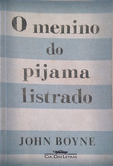 Livro o Menino do Pijama Listrado Autor Boyne, John (2010) [usado]