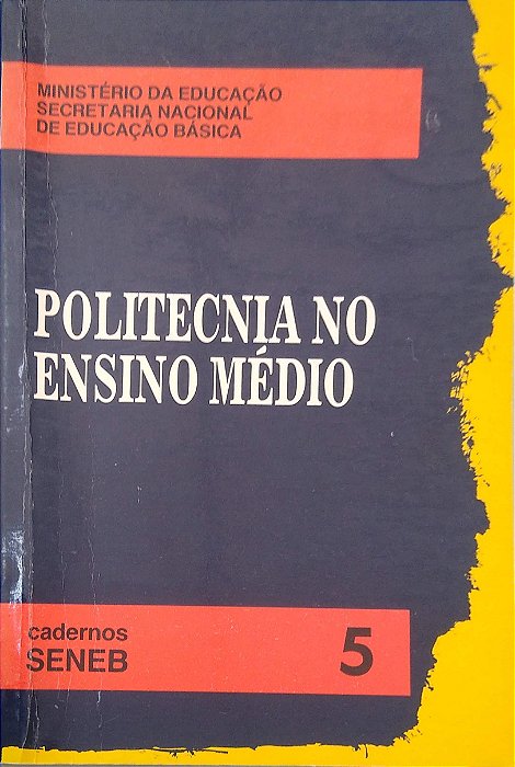 Livro Politecnia no Ensino Médio Autor Desconhecido (1991) [usado]