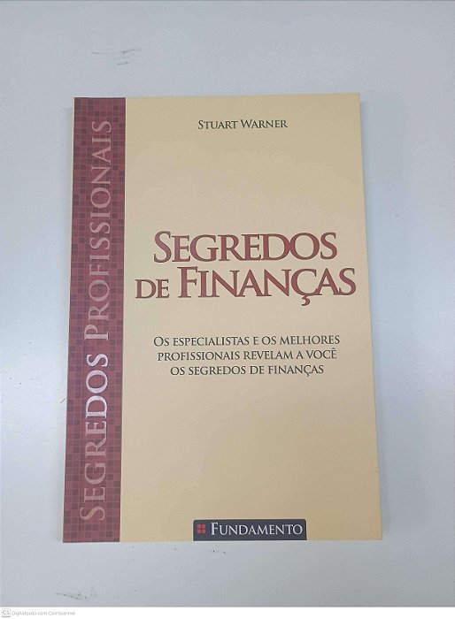 Livro Segredos de Finanças Autor Warner, Stuart (2012) [usado]