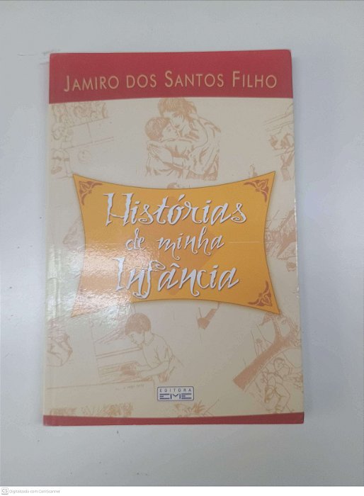 Livro Historia da Minha Infancia Autor Canutti, Wanda A. (2014) [usado]
