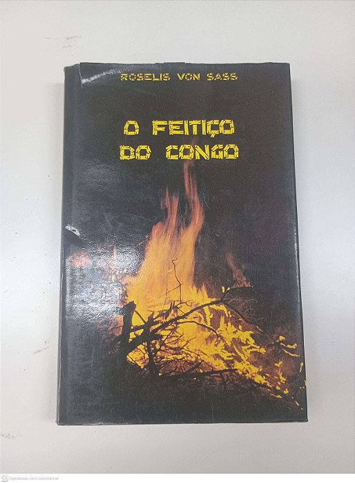Livro o Feitiço do Congo Autor Sass, Roselis Von (1976) [usado]