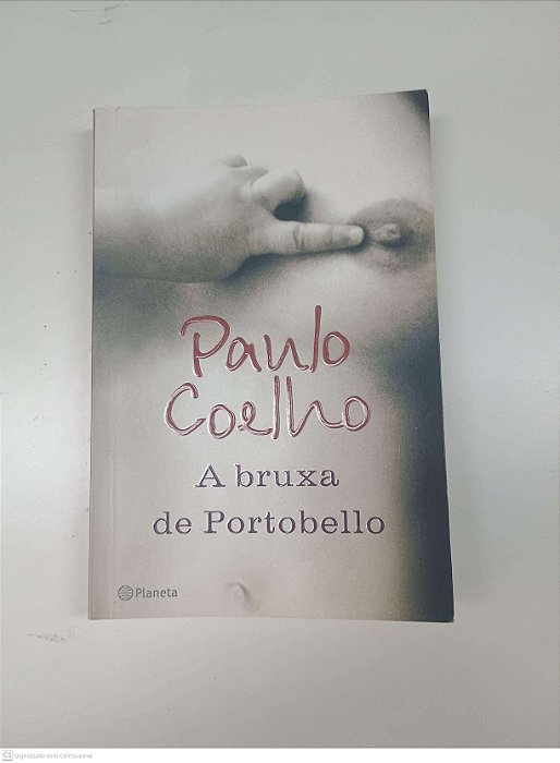 Livro a Bruxa de Portobello Autor Coelho, Paulo (2006) [usado]