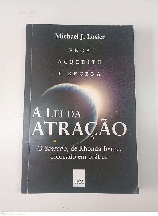 Livro a Lei da Atração Autor Losier,michael J. (2020) [usado]