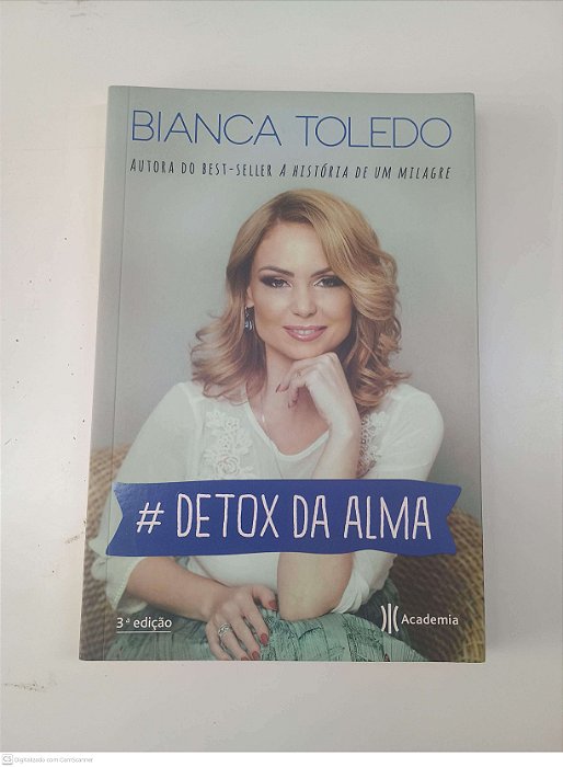 Livro Detox da Alma Autor Toledo, Bianca (2016) [usado]