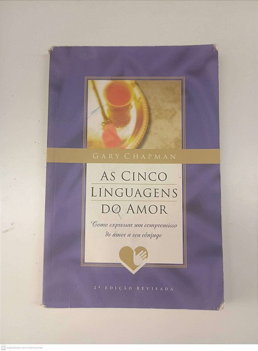 Livro a Cinco Linguagens do Amor Autor Chapman, Gary (2006) [usado]