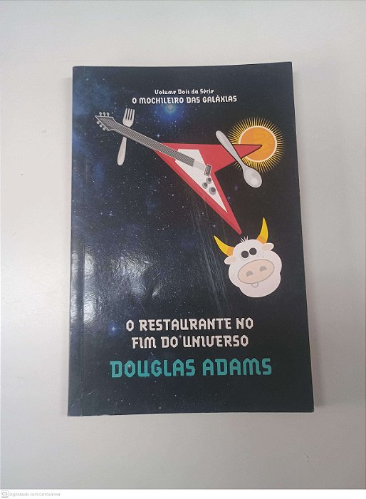 Livro o Restaurante no Fim do Universo - o Mochileiro das Galaxias Autor Adams, Douglas (2010) [usado]