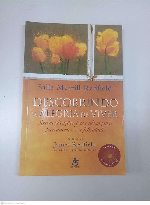 Livro Descobrindo a Alegria de Viver Autor Redfield, Selle Merrill (2005) [usado]