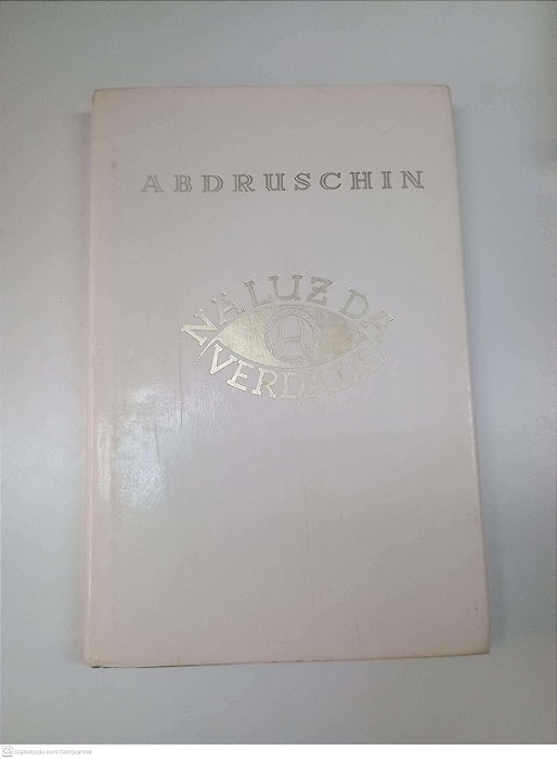 Livro na Luz da Verdade Autor Abdruschin [usado]
