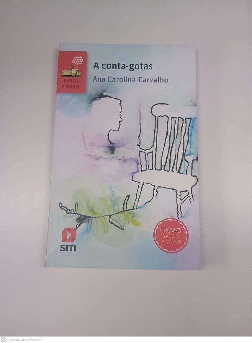 Livro a Conta-gotas Autor Carvalho, Ana Carolina (2015) [usado]