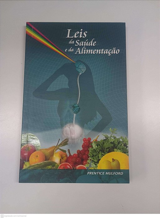 Livro Leis da Saúde e da Alimentação Autor Muulford, Prentice [usado]