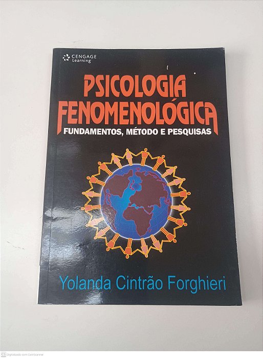 Livro Psicologia Fenomenológica Autor Forghiere, Yolanda Cintrao (2017) [usado]