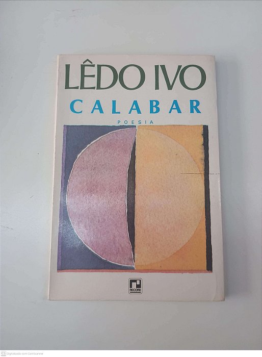 Livro Calabar Autor Ivo, Lêdo [usado]