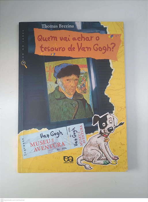 Livro Quem Vai Achar o Tesouro de Van Gogh ? Autor Brezina, Thomas (2006) [usado]