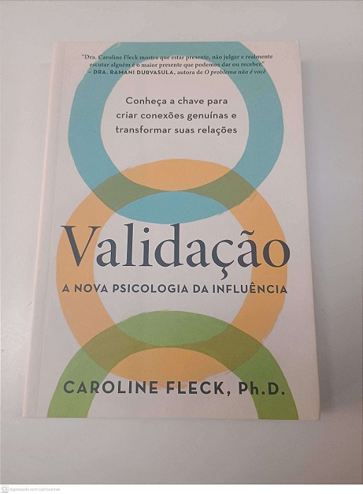 Livro Validação: a Nova Psicologia da Influência Autor Fleck, Caroline (2025) [usado]