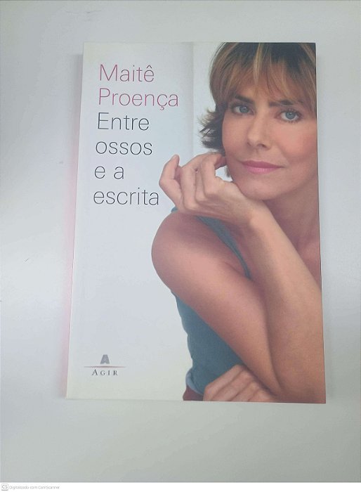 Livro entre Osso e a Escrita Autor Proença, Maite (2008) [usado]
