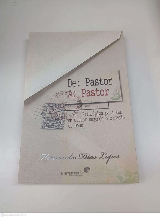 Livro De: Pastor, A: Pastor Autor Lopes, Hernandes Dias (2008) [usado]