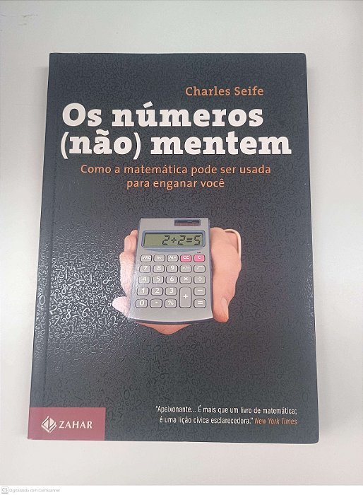 Livro os Numeros (não) Mentem Autor Seife, Charles (2012) [usado]
