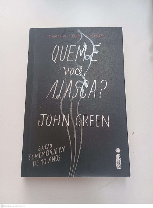 Livro Quem é Você Alasca? Autor Green, John (2015) [usado]