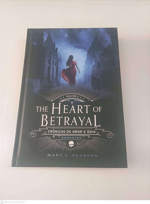 Livro The Heart Of Betrayal 2 Autor Pearson, Mary E. (2016) [usado]