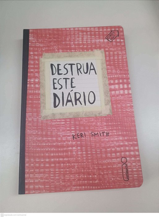 Livro Destrua Esse Diario Autor Smith, Keri (2013) [usado]