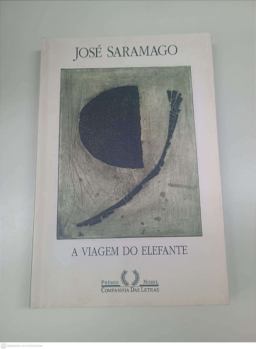 Livro a Viagem do Elefante Autor Saramago, José (2008) [usado]