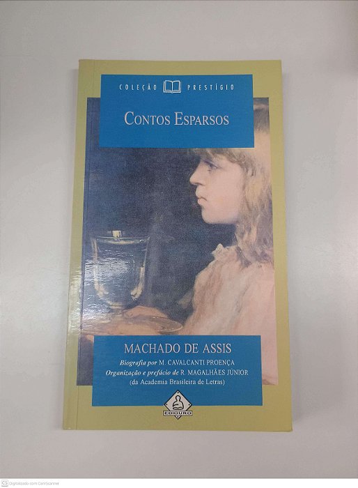 Livro Contos Esparsos Autor Assis, Machado de (1996) [usado]