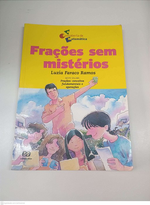 Livro Frações sem Mistérios Autor Ramos, Luzia Faraco (2006) [usado]