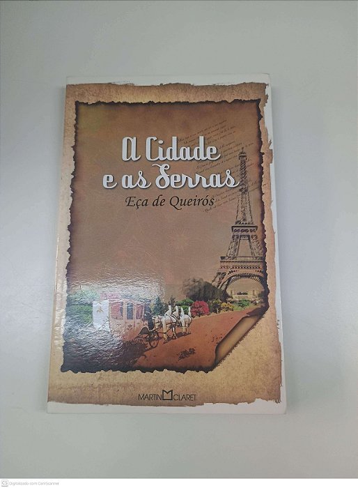 Livro a Cidade e as Serras Autor Queiros, Eca de (2012) [usado]