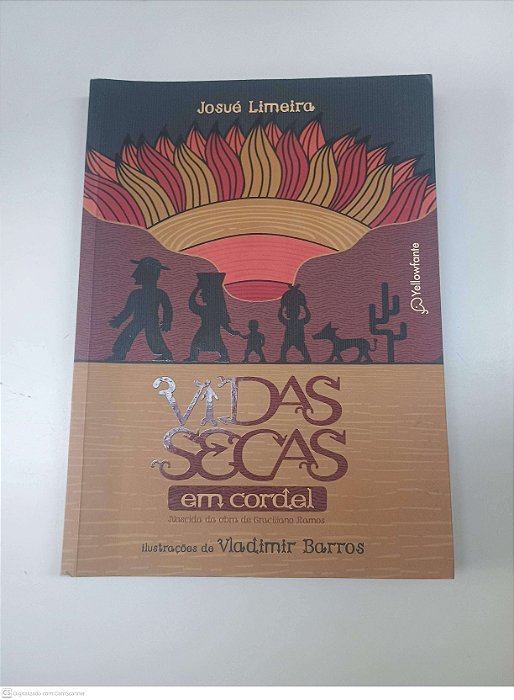 Livro Vidas Secas em Cordel Autor Limeiro, Josué (2024) [usado]