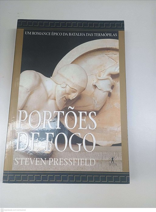 Livro Portões de Fogo Autor Steven Pressfield (2001) [usado]