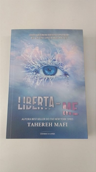 Livro Liberta-me Autor Mafi, Tahereh (2022) [usado]