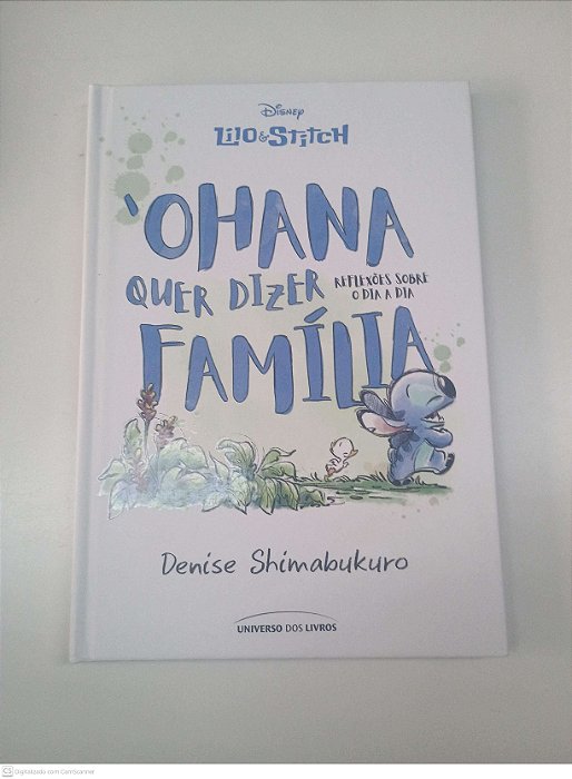 Livro Ohana Quer Dizer Familia Autor Shimabukuro, Denise (2024) [usado]
