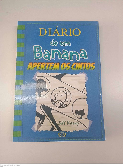 Livro Nº 12 - Diário de um Banana - Apertem os Cintos Autor Kinney, Jeff (2018) [usado]