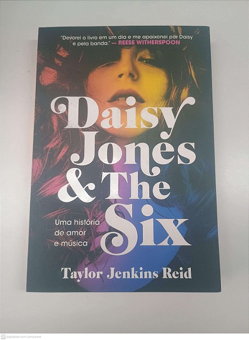 Livro Daisy Jones & The Six Autor Reid, Taylor Jenkins (2019) [usado]