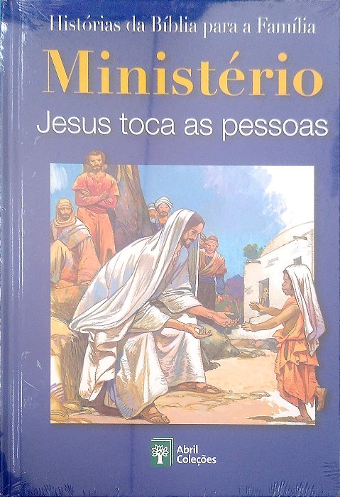 Livro Ministério - Jesus Toca as Pessoas [histórias da Bíblia para a Família; 22] Autor Scandinavia Publishing House (2008) [novo]