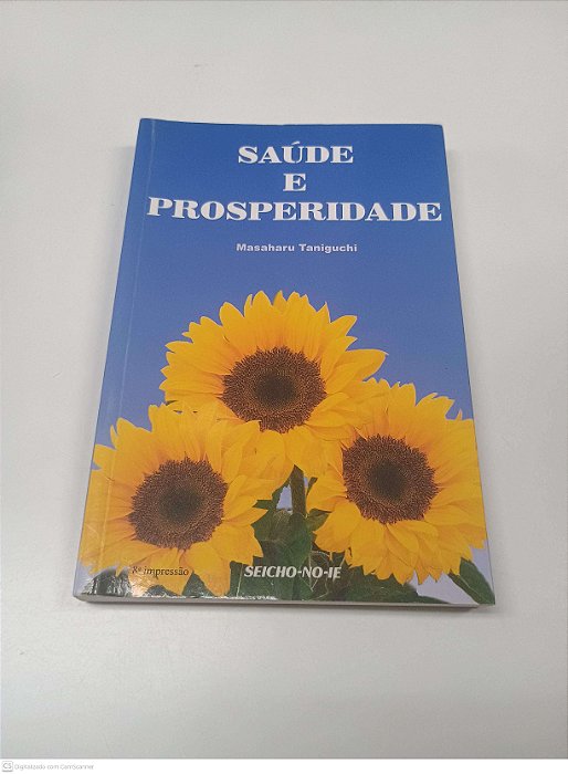 Livro Saúde e Prosperidade Autor Taniguchi, Masaharu (2015) [usado]