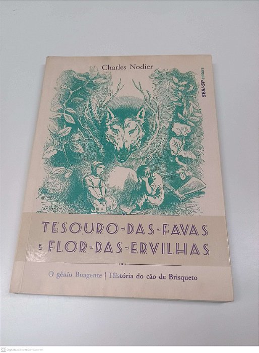 Livro Tesouro-das- Favas e Flor-das-ervilhas Autor Nodier, Charles (2014) [usado]
