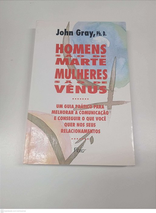 Livro Homems São de Marte Mulheres São de Venus Autor Gray, John (1995) [usado]