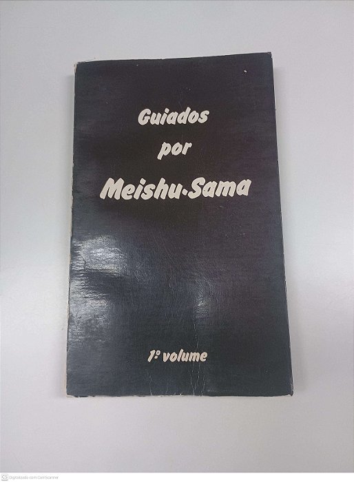 Livro Guiados por Meishu-sama Autor Rocha, Marco Antonio Franco (1984) [usado]