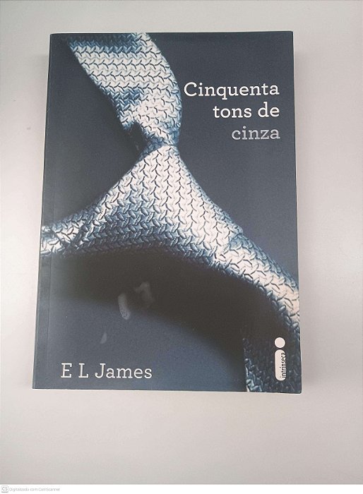 Livro Cinquenta Tons de Cinza Autor James, e L (2012) [usado]