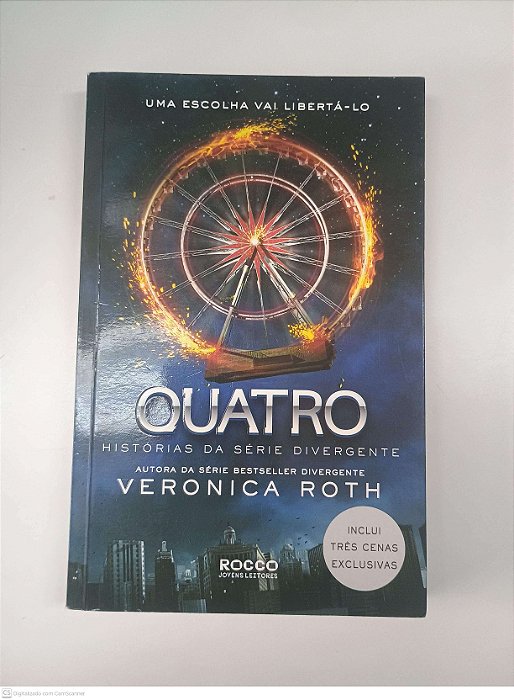 Livro Quatro - Historias da Serie Divergente Autor Roth, Veronica (2014) [usado]