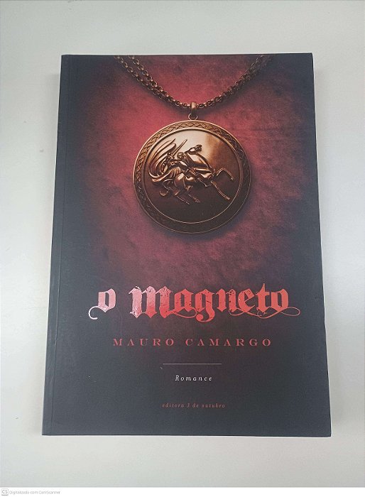 Livro o Magneto Autor Camargo, Mauro (2011) [usado]