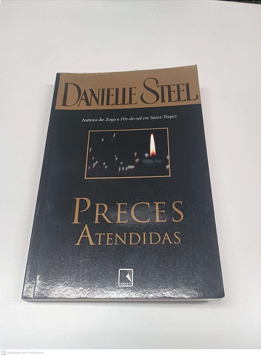 Livro Preces Atendidas Autor Steel, Danielle (2009) [usado]