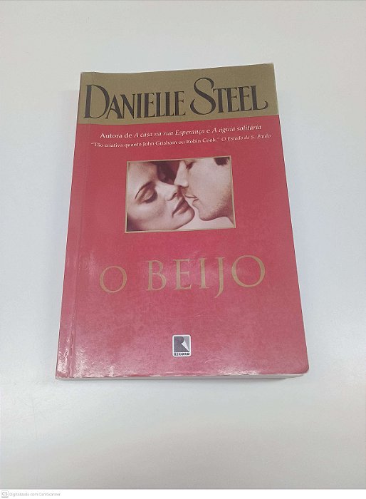 Livro o Beijo Autor Steel, Danielle (2009) [usado]