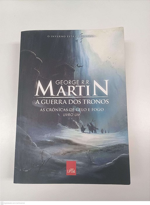 Livro Crônicas de Gelo e Fogo - Livro um - a Guerra dos Tronos Autor Martin, George R. R. (2010) [usado]