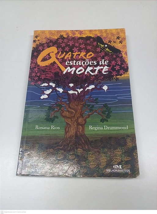 Livro Quatro Estacoes de Morte Autor Rios, Rosana e Drummond, Regina (2012) [usado]