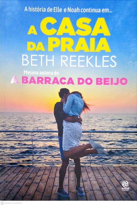 Livro a Casa da Praia Autor Reekles, Beth (2018) [usado]