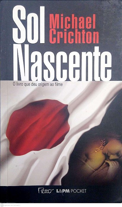Livro Sol Nascente Autor Crichton, Michael (2008) [usado]