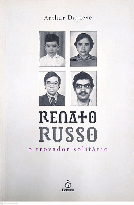Livro Renato Russo: o Travador Solitário Autor Dapieve, Arthur (2006) [usado]