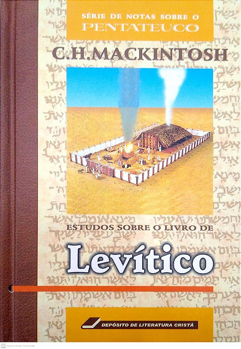 Livro Estudos sobre o Livro de Levídico [notas sobre o Pentateuco] Autor Mackintosh, C. H. (2003) [seminovo]